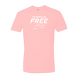 Load image into Gallery viewer, He makes you FREE John 8:36 Shirt
