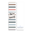 Load image into Gallery viewer, Inspirational Encouraging 8'X2' Bookmark | You're Amazing
