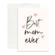 Load image into Gallery viewer, Christian Mother&#39;s Day Best Mom Ever Greeting Card
