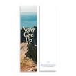 Load image into Gallery viewer, Inspirational Encouraging 8'X2' Bookmark | Never Give Up
