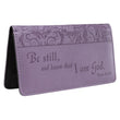 Load image into Gallery viewer, Be Still Psalm 46:10 Purple Faux Leather Checkbook Cover
