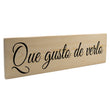 Load image into Gallery viewer, Que gusto de verlo Spanish Wood Decor

