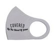 Load image into Gallery viewer, Covered by the Blood Breathable Stretch Fit Mask
