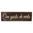 Load image into Gallery viewer, Que gusto de verlo Spanish Wood Decor

