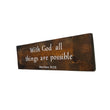 Load image into Gallery viewer, All Things are Possible with God Wood Decor
