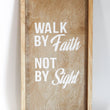 Load image into Gallery viewer, Walk By Faith Wooden Wall Frame
